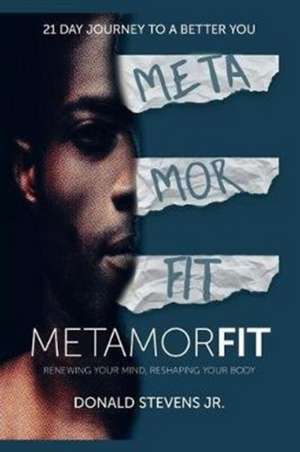 Metamorfit de Stevens Jr, Donald