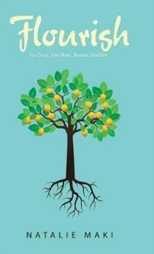 Flourish de Natalie Maki