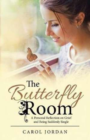 The Butterfly Room de Carol Jordan