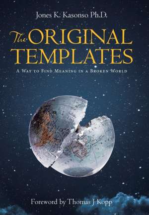 The Original Templates de Jones K Kasonso