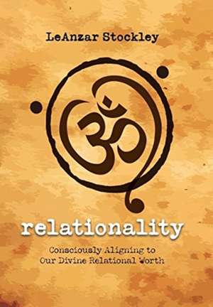 relationality de Leanzar Stockley