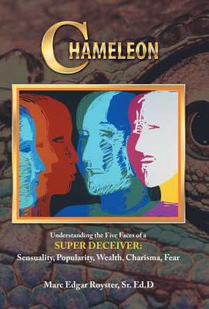 Chameleon de Royster, Sr. Ed D. Marc Edgar