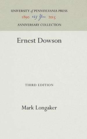 Ernest Dowson de Mark Longaker