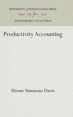 Productivity Accounting de Hiram Simmons Davis