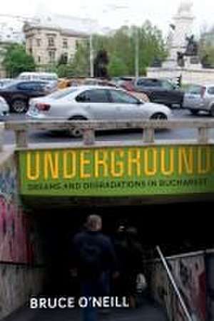 Underground de Bruce O'Neill