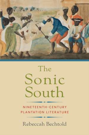The Sonic South de Rebeccah Bechtold