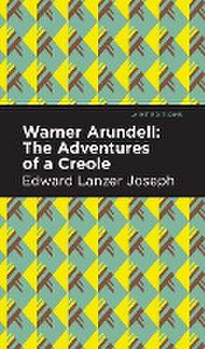 Warner Arundell de Edward Lanzer Joseph