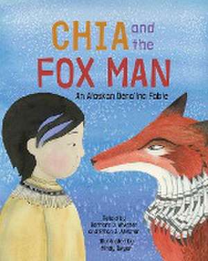 Chia and the Fox Man de Dwyer Mindy Dwyer