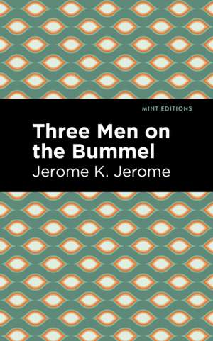 Three Men on the Bummel de Jerome K. Jerome
