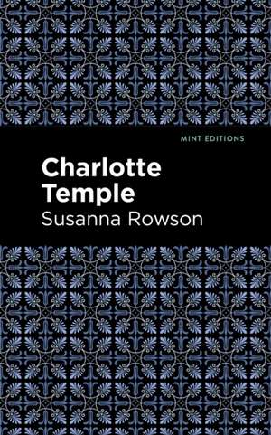 Charlotte Temple de Susanna Rowson