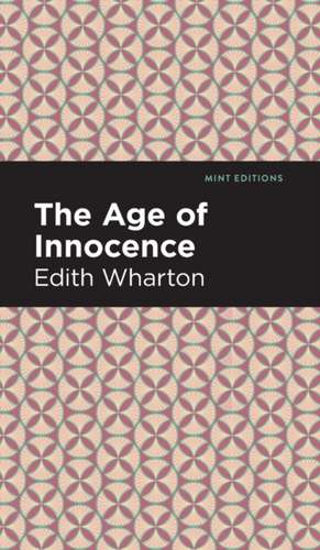 The Age of Innocence de Edith Wharton