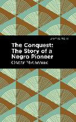 The Conquest de Oscar Micheaux