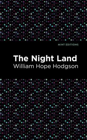 The Nightland de William Hope Hodgson