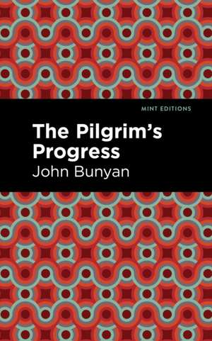 The Pilgrim's Progress de John Bunyan