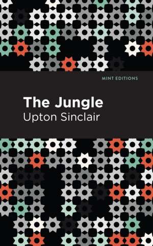 Sinclair, U: Jungle de Upton Sinclair