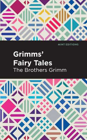 Grimms Fairy Tales de Wilhelm Carl Grimm