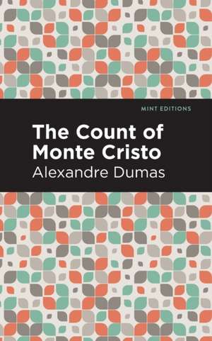 The Count of Monte Cristo de Alexandre Dumas