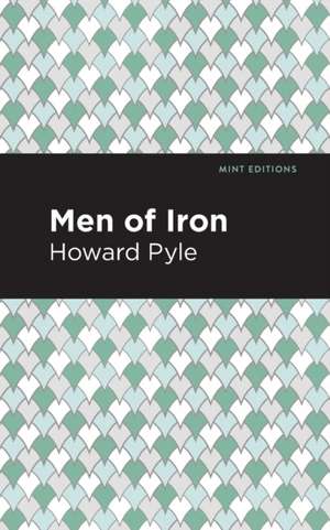 Men of Iron de Howard Pyle