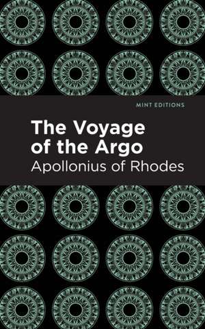 The Voyage of the Argo de Apollonius of Rhodes