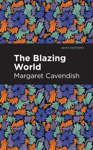 The Blazing World de Margaret Cavendish