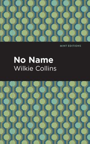 No Name de Wilkie Collins