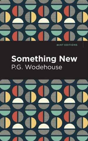 Something New de P. G. Wodehouse