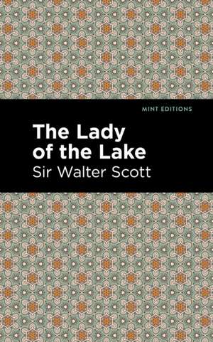 The Lady of the Lake de Walter Scott