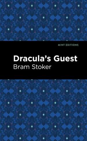 Dracula's Guest de Bram Stoker