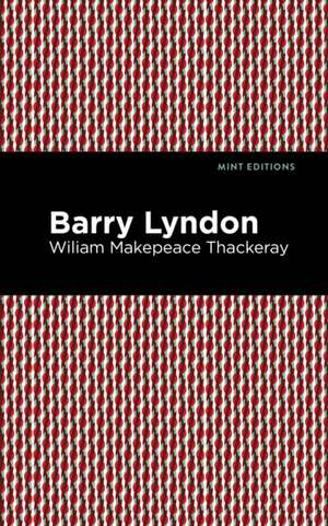 Barry Lyndon de William Makepeace Thackeray