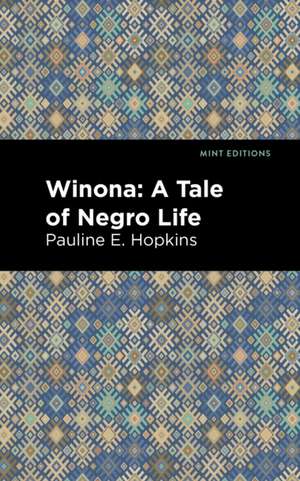 Winona de Pauline E. Hopkins