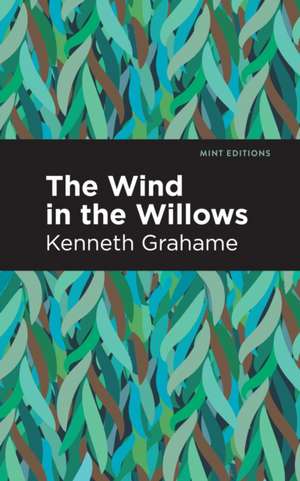 The Wind in the Willows de Kenneth Grahame