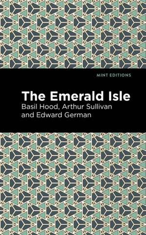 The Emerald Isle de Arthur Sullivan