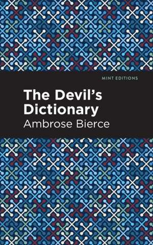 The Devil's Dictionary de Ambrose Bierce