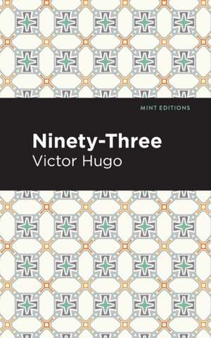 Ninety-Three de Victor Hugo