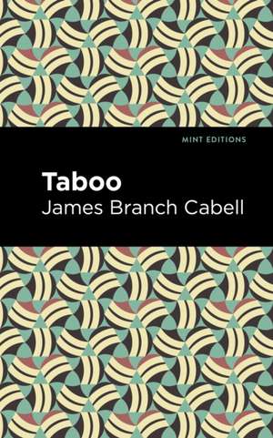 Taboo de James Branch Cabell