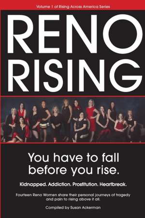 Reno Rising de Susan Ackerman