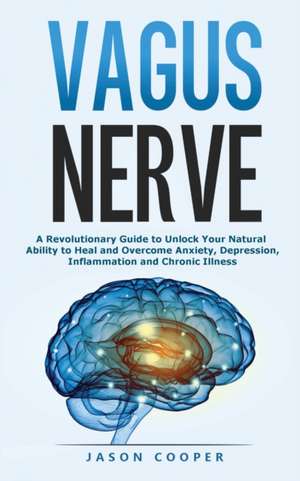 Vagus Nerve de Jason Cooper