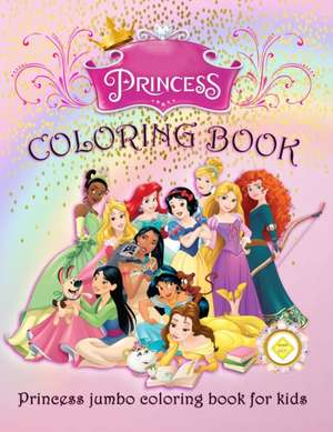 Princess Coloring Book de Princess Colorworld