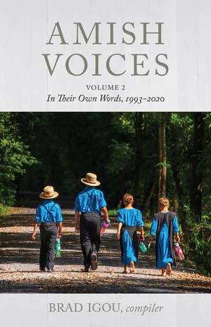 Amish Voices, Volume 2 de Brad Igou