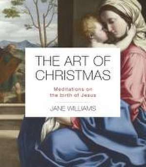 The Art of Christmas de Jane Williams