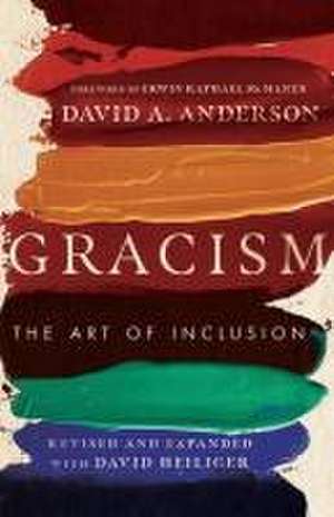 Gracism – The Art of Inclusion de David A. Anderson