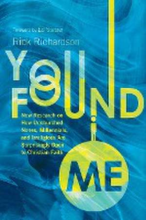 You Found Me de Rick Richardson