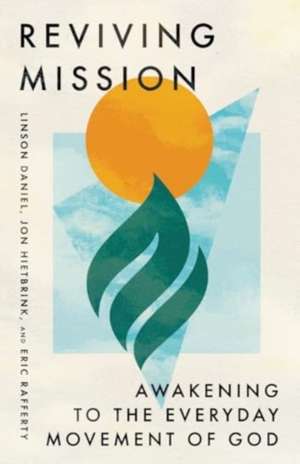 Reviving Mission de Linson Daniel