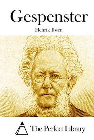 Gespenster de Henrik Ibsen