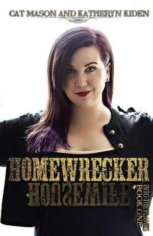 Homewrecker de Cat Mason