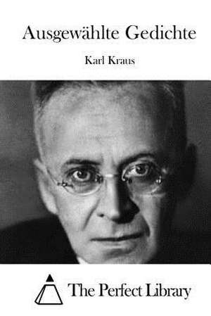 Ausgewahlte Gedichte de Karl Kraus