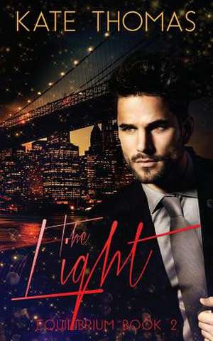 The Light de Kate Thomas