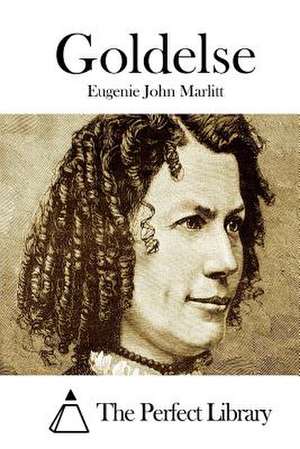 Goldelse de Eugenie John Marlitt