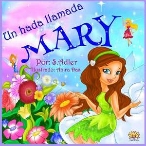 Un Hada Iiamada Mary de Sadler