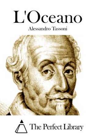 L'Oceano de Alessandro Tassoni